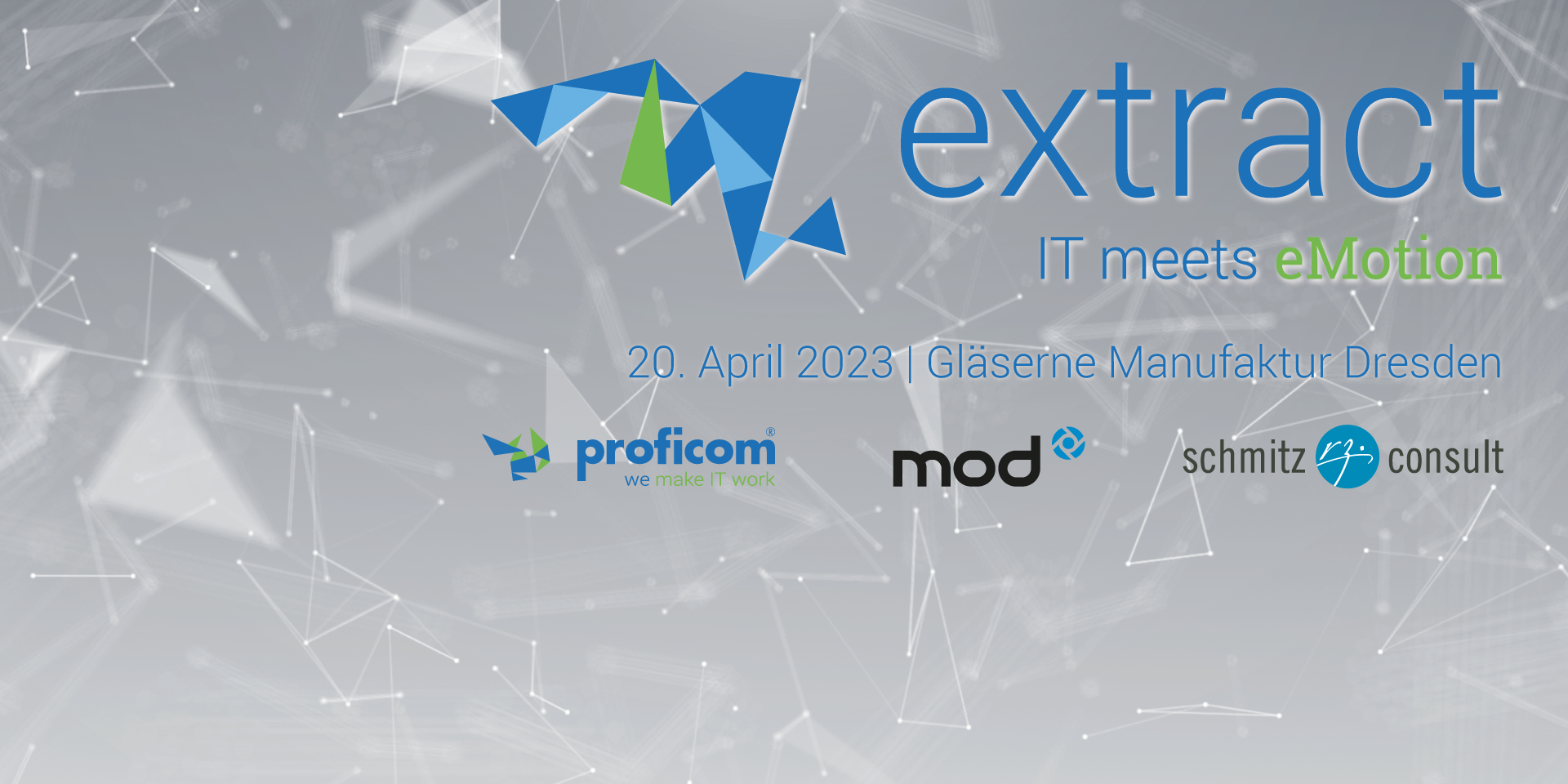 extract - IT meets eMotion | Die Fachkonferenz am 20. April 2023 in Dresden